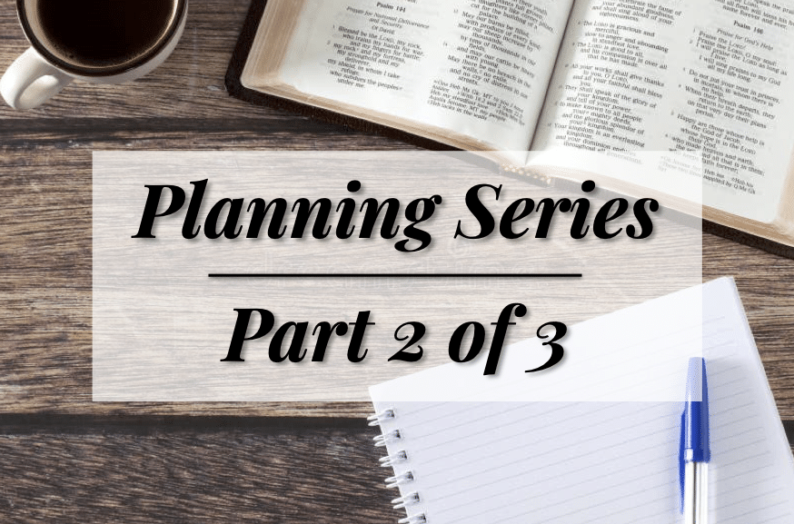 Scriptural principles for planning