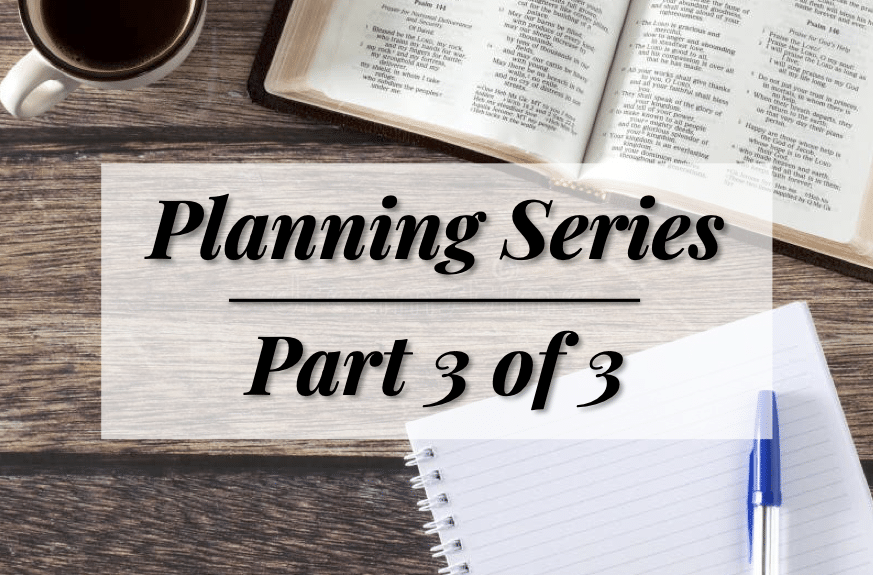 Scriptural principles for planning